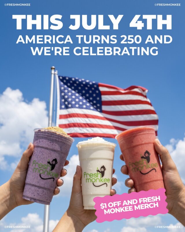 It's America's 250th! 🇺🇸🎆

Show us your most patriotic Fresh Monkee moment! 🧋🐒

📸 Snap a photo and share it to your Instagram Story
🏷️ Tag @thefreshmonkee to enter
🎁 25 winners will be randomly selected to receive a special prize!

Enter anytime from July 1–10 for your chance to win! 🏆

💚 Celebrating the 4th of July?
🥤 Stop by and enjoy $1 OFF your shake, or
📲 Order online using code JULY26.

Offer valid at participating Fresh Monkee locations that are open on July 4th. 

Note: Holiday hours may vary on July 4, so be sure to check your local Fresh Monkee's hours before ordering or visiting.